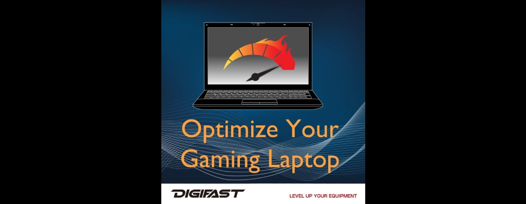 A graphic of a laptop with a speedometer gauge, suggesting high performance. Text reads “Optimize Your Gaming Laptop.” The bottom features the Digifast logo and the slogan “Level Up Your Equipment.”.